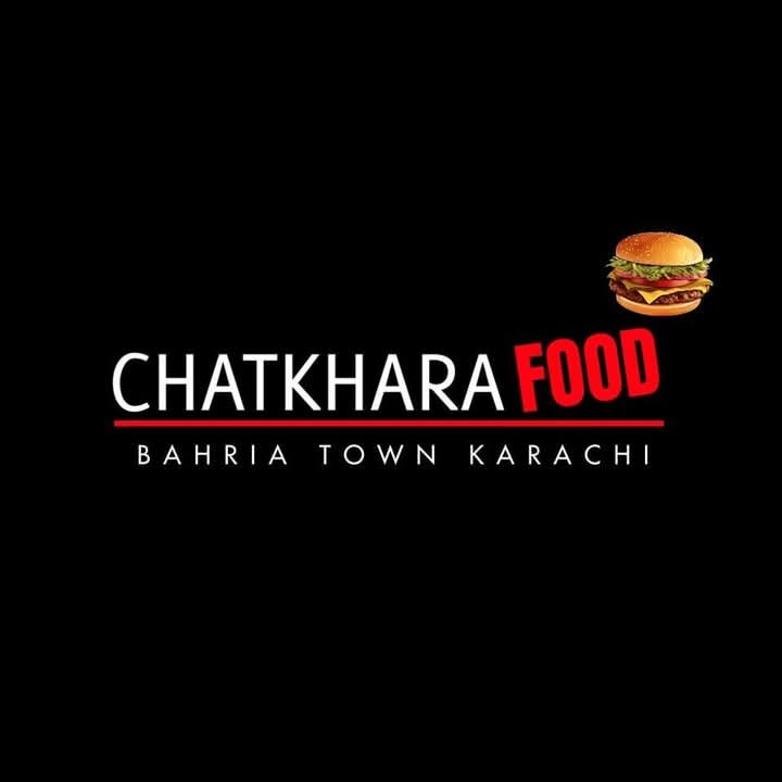 chatkhara food Bahria Town Karachi