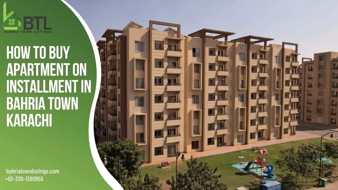 Apartments on Installment in Bahria Town Karachi